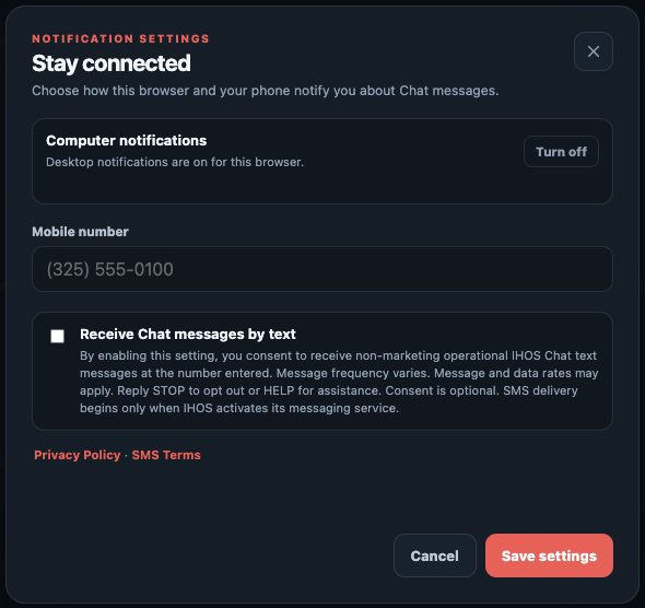 IHOS Chat notification settings showing a mobile-number field, an unchecked Receive Chat messages by text checkbox, the SMS consent disclosure, Privacy Policy and SMS Terms links, and the Save settings button
